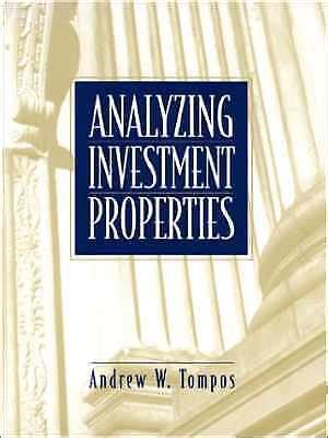 Download Analyzing Investment Properties Pdf By Andrew W Tompos Ebook Pdf 