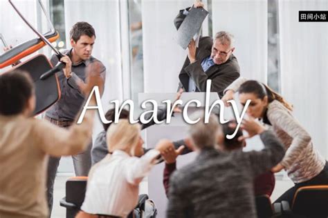 anarchy - 英中 – Linguee词典