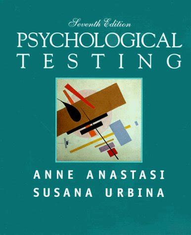 Anastasi Psychological Testing