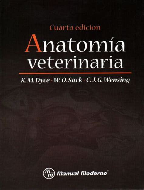anatomia veterinaria cuarta edicion