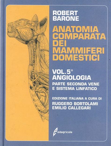 Read Anatomia Dei Mammiferi Domestici Volume I Volume Ii 