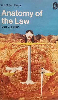 Read Online Anatomy Of The Law 