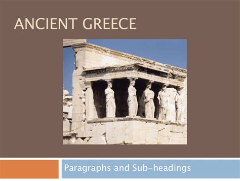 Ancient Greece Paragraphs And Subheadings Ks2 Powerpoint Headings And Subheadings Ks2 - Headings And Subheadings Ks2
