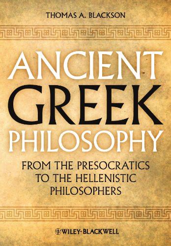 Download Ancient Greek Philosophy From The Presocratics To The Hellenistic Philosophers 