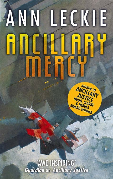 Download Ancillary Mercy The Conclusion To The Trilogy That Began With Ancillary Justice Imperial Radch Book 3 