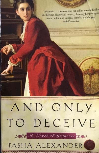 And Only To Deceive