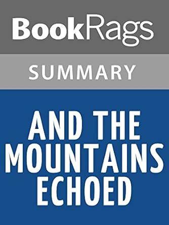 Read And The Mountains Echoed Study Guide 