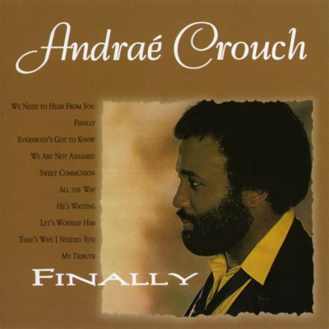 Download Andrae Crouch My Tribute 
