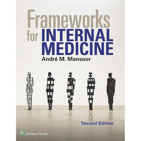 Andre Mansoor Frameworks For Internal Medicine 2018 Lww Dragged