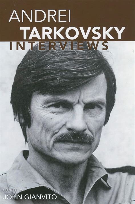Andrei Tarkovsky Interviews