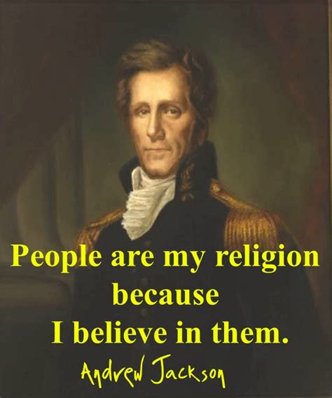 Andrew Jackson Quotes