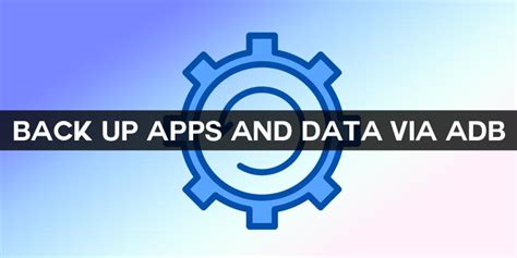 android adb backup app data