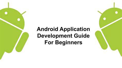 Android Application Development A Beginners Tutorial