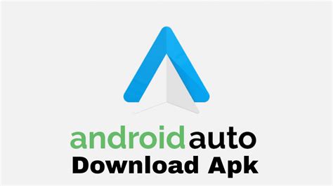 Android Auto Apk Download Softpedia Apk Android Auto - Apk Android Auto