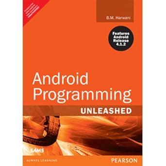 Android Programming Unleashed