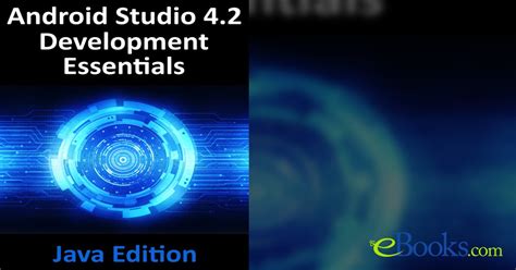 Android Studio Development Essentials