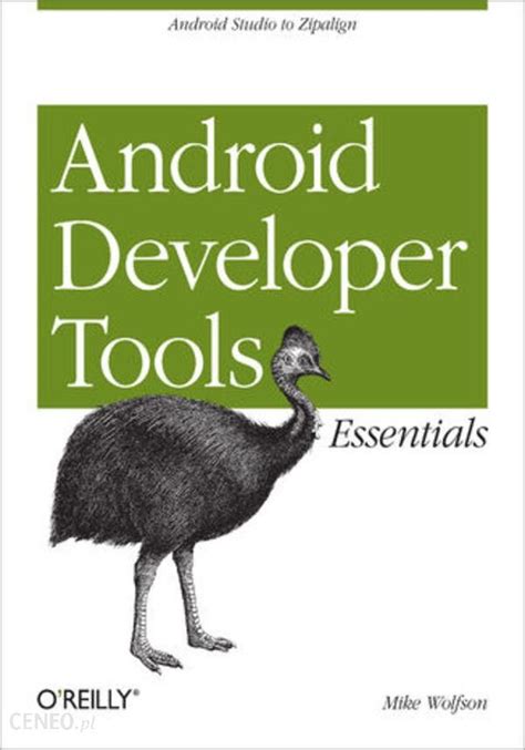 Full Download Android Developer Tools Essentials Android Studio To Zipalign 