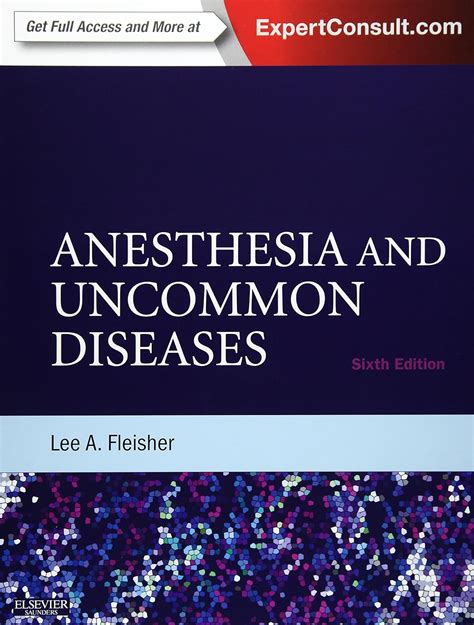 anesthesia and uncommon disease