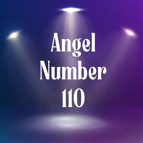 Angel Number 110 Divine Guidance For New Beginnings Identifying Numbers 110 - Identifying Numbers 110