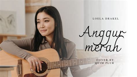 ANGGUR MERAH 2 LIRIK - Anggur Merah 2 - Loela Drakel || Riduan Purba Cover