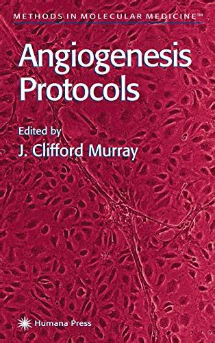 Download Angiogenesis Protocols Methods In Molecular Medicine 