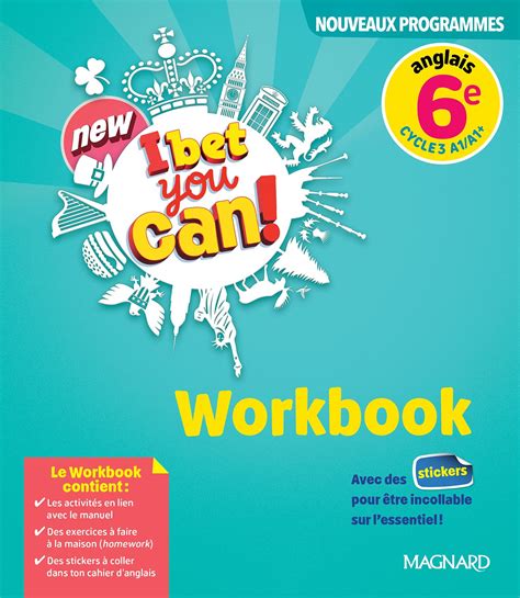 anglais 6e cycle 3 a1 a2 i bet you can workbook