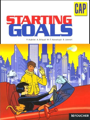 anglais cap starting goals guide pa c dagogique a