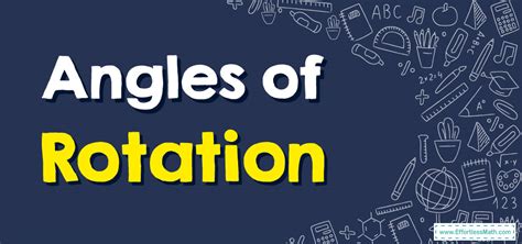 Angles Of Rotation Effortless Math Angles Of Rotation Worksheet - Angles Of Rotation Worksheet