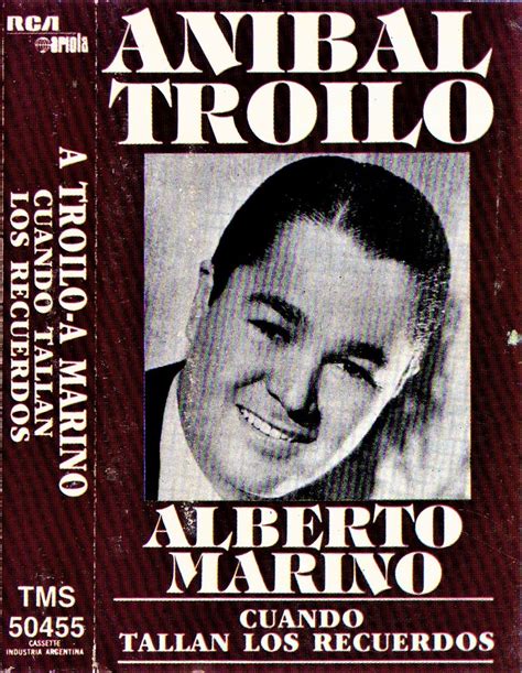 anibal troilo biography of alberto marino garras