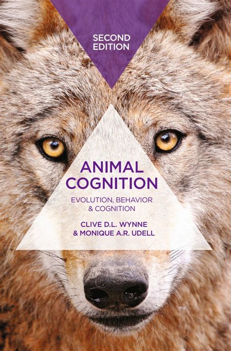 Animal Cognition: Evolution, Behavior And Cognition