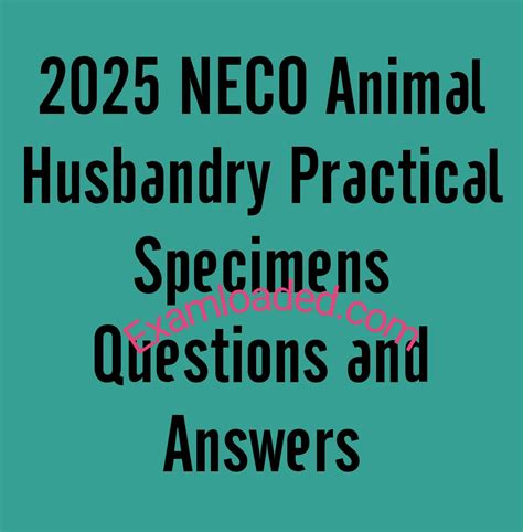 animal husbandry practical specimens