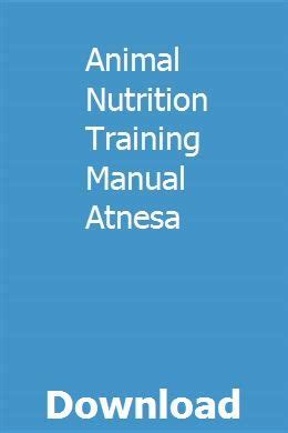Read Online Animal Nutrition Training Manual Atnesa 