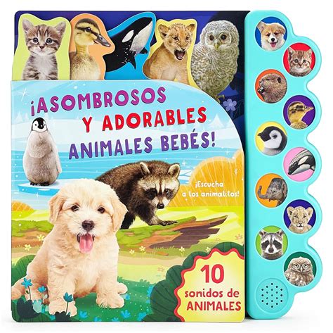 Animales Un Libro De Sonidos Mundo De Sonidos
