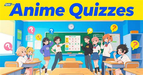 Anime About Quizzes