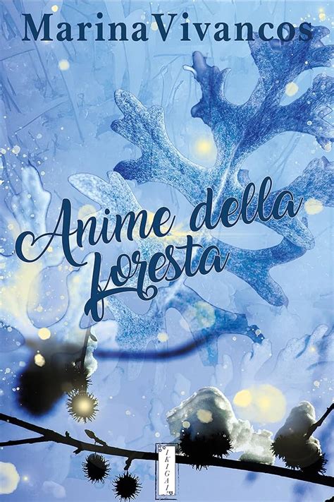 Anime Della Foresta