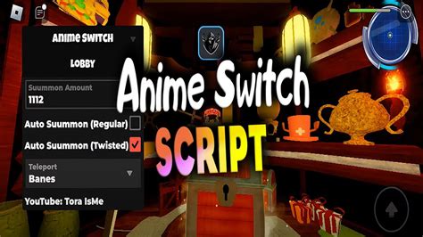 Anime Switch Script