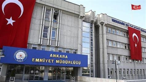 ankara emniyet müdürlüğü haberleri