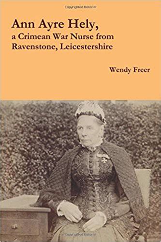Read Ann Ayre Hely A Crimean War Nurse From Ravenstone Leicestershire 
