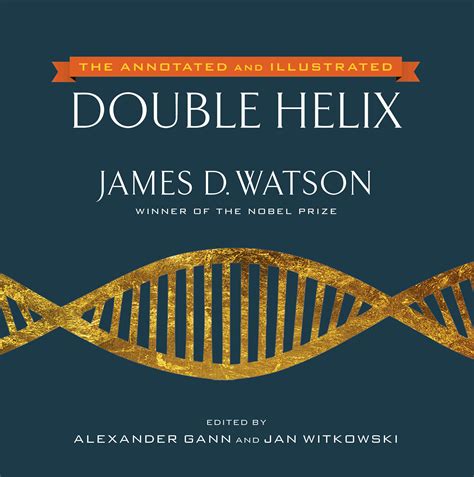 Annotated And Illustrated Double Helix The