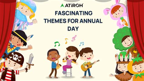 Annual Day Themes