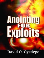 Anointing For Exploits By David Oyedepo
