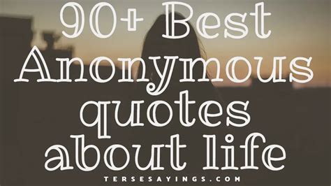 Anonymous Quotes About Life