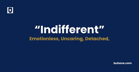 Another Word For Indifferent