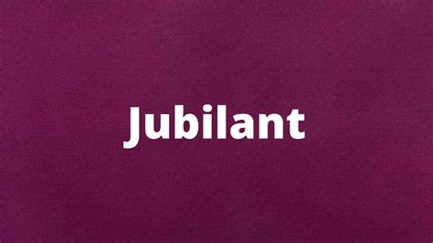 Another Word For Jubilant