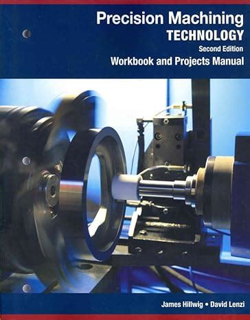 Read Online Answer Precision Machining Technology Workbook 