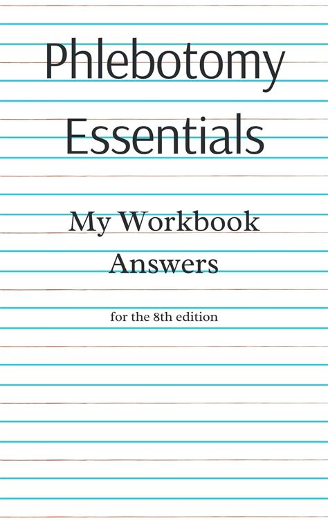 Answers For Phlebotomy Essentials Workbook