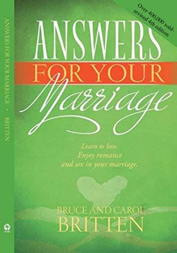 Read Online Answers For Your Marriage Bruce And Carol Britten 