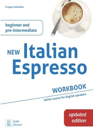 Read Online Answers To Italian Espresso Workbook 1 