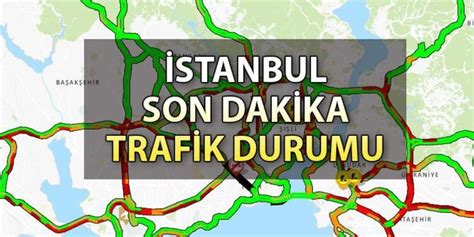 antalya istanbul yol durumu son dakikas