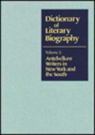 Full Download Antebellum Writers In New York And The South Dictionary Of Literary Biography Volume 3 